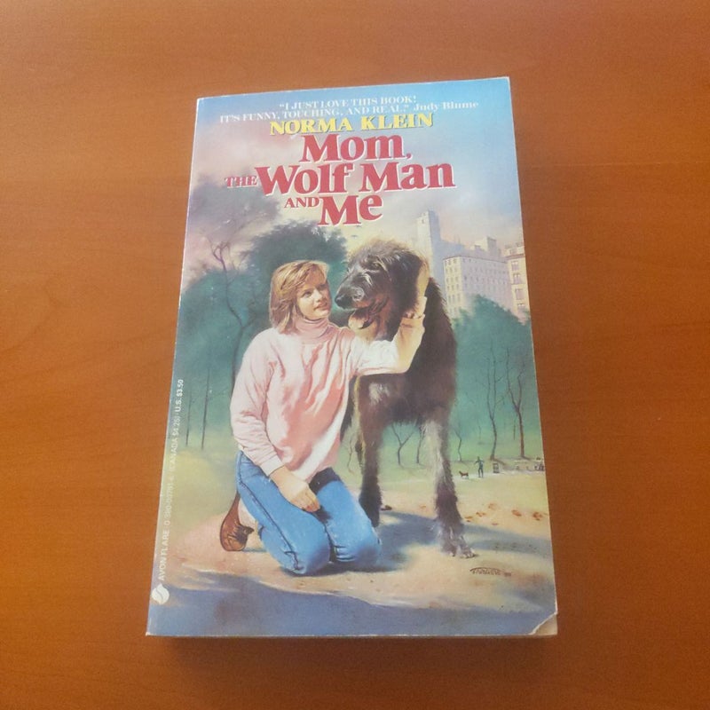 Mom, The Wolf Man And Me