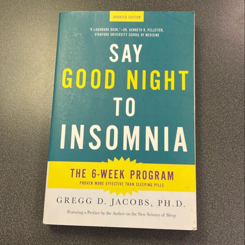 Say Good Night to Insomnia