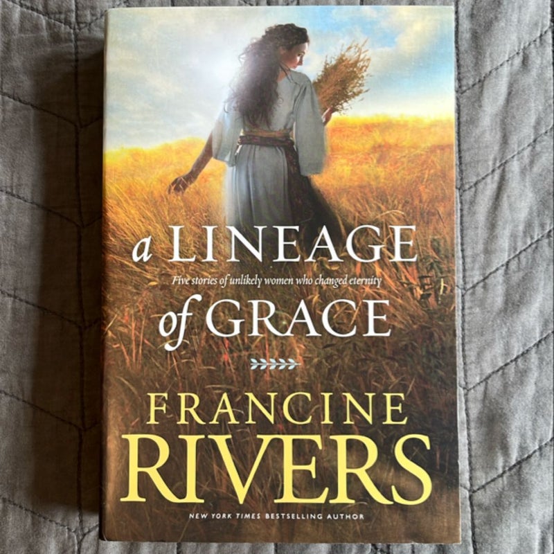 A Lineage of Grace