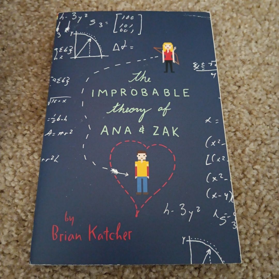 The Improbable Theory of Ana and Zak