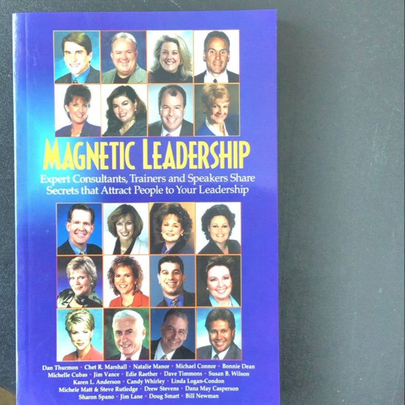 Magnetic Leadership