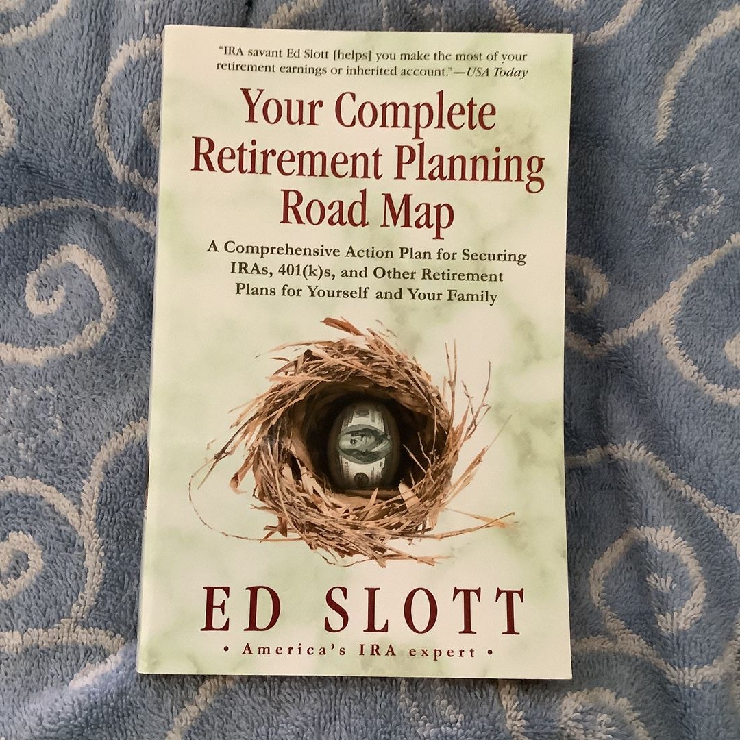 Your Complete Retirement Planning Road Map