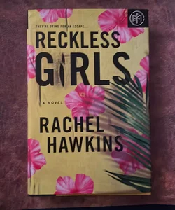 Reckless Girls