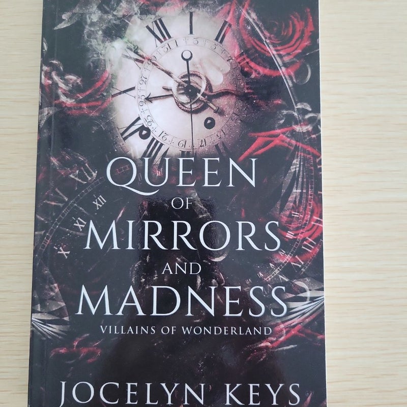 Queen of Mirrors and Madness