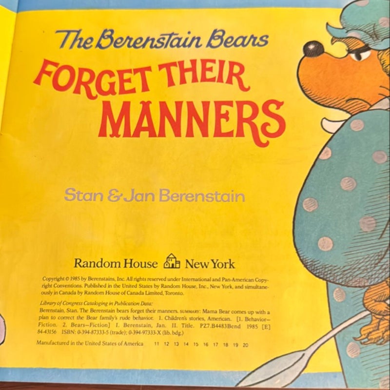 The Berenstain Bears Forget Their Manners