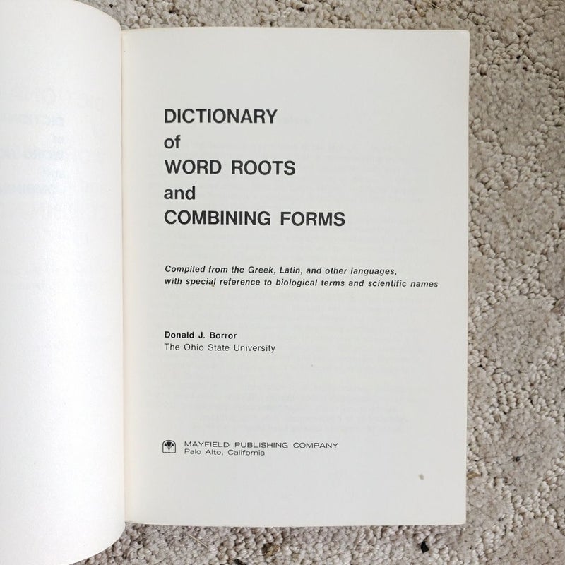 Dixtionary of Word Roots and Combining Forms (11th Printing, 1971)