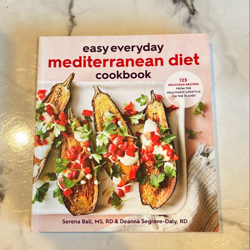 Easy Everyday Mediterranean Diet Cookbook