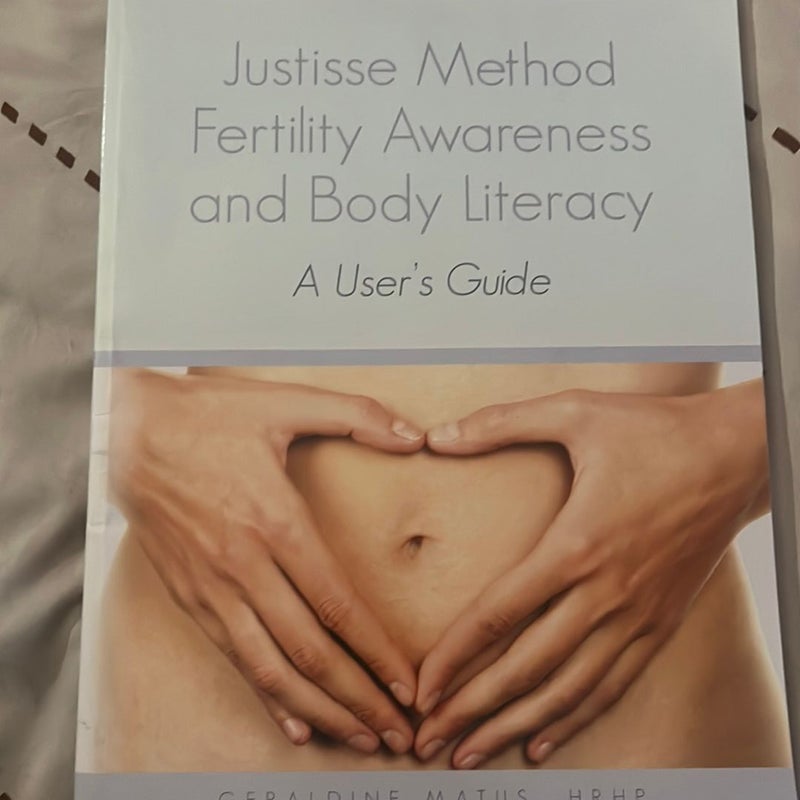 Justisse Method Fertility Awareness and Body Literacy