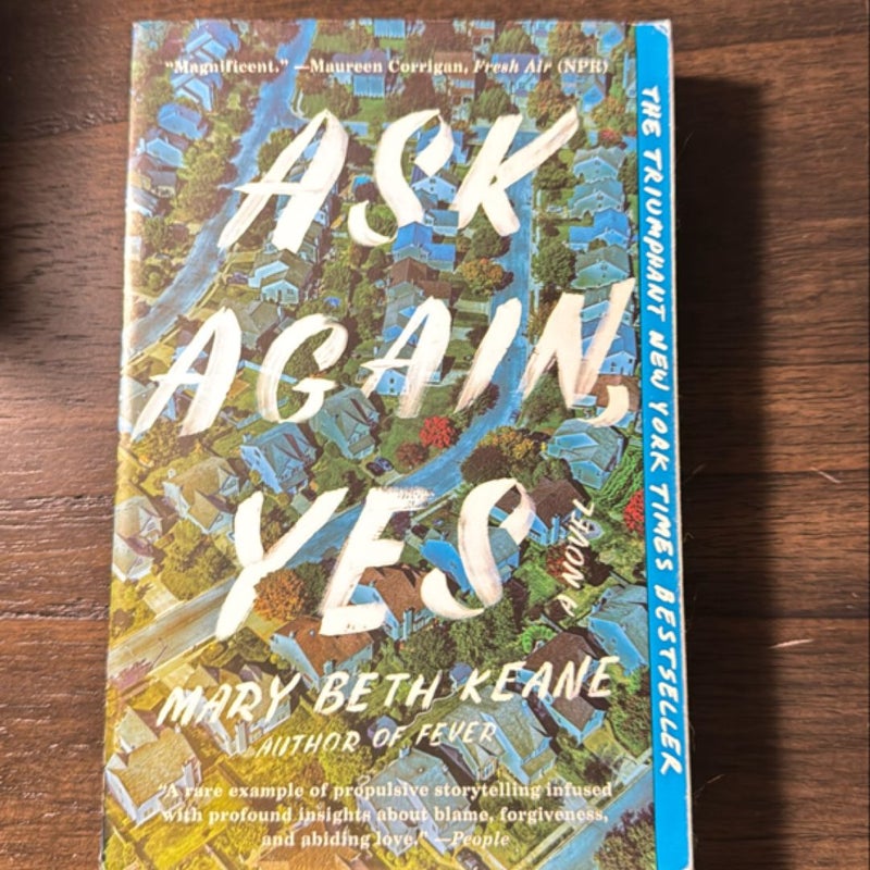 Ask Again, Yes