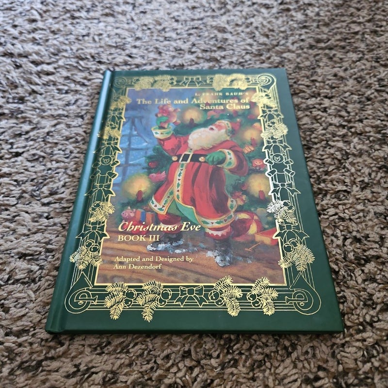 L. Frank Baum's The Life and Adventures of Santa Claus Books 1, 2 and 3 (PB350)