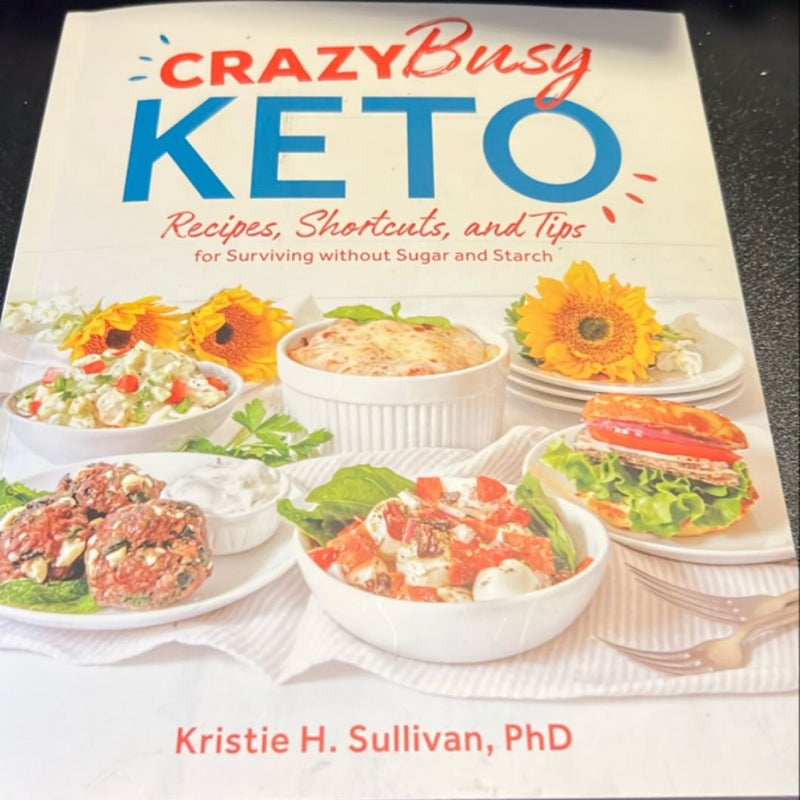 Crazy Busy Keto