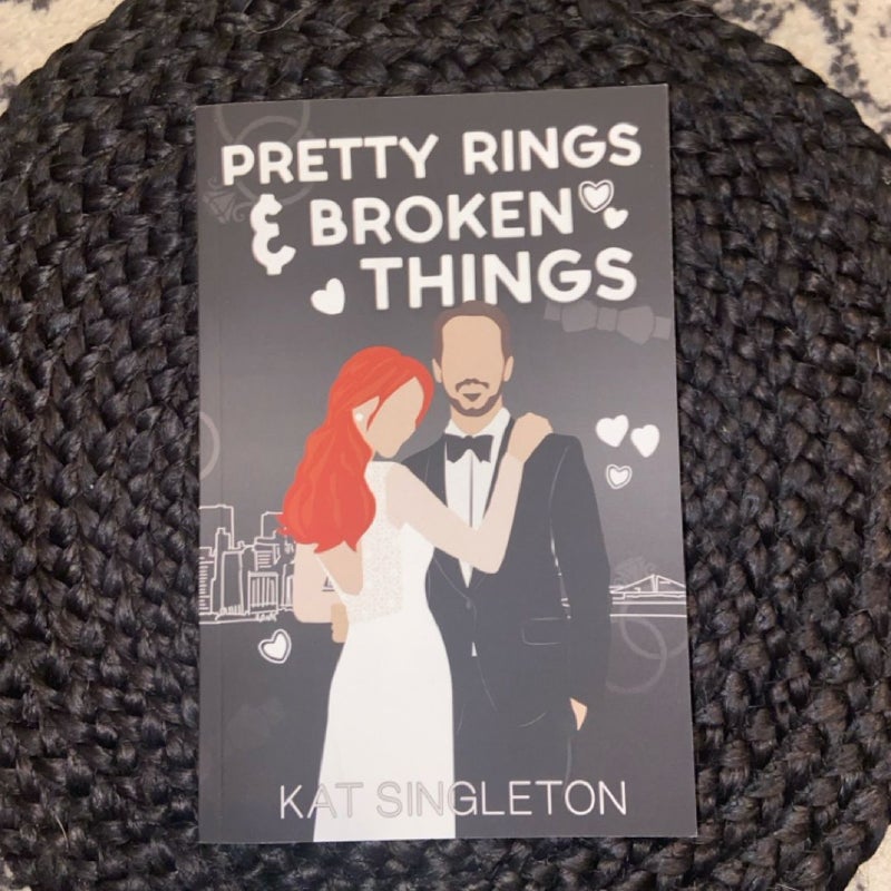 Pretty Rings and Broken Things