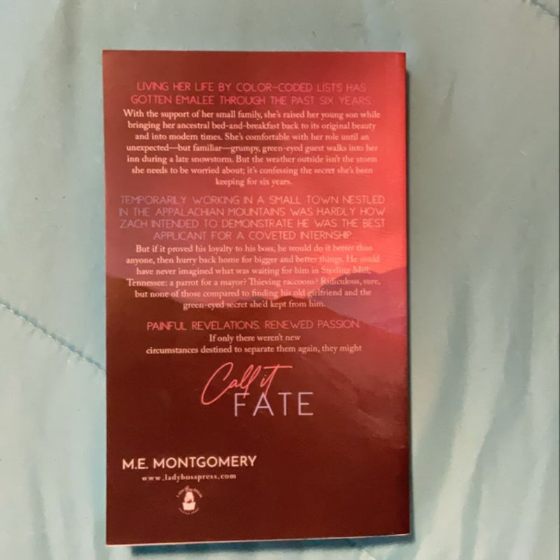 Call It Fate (signed)