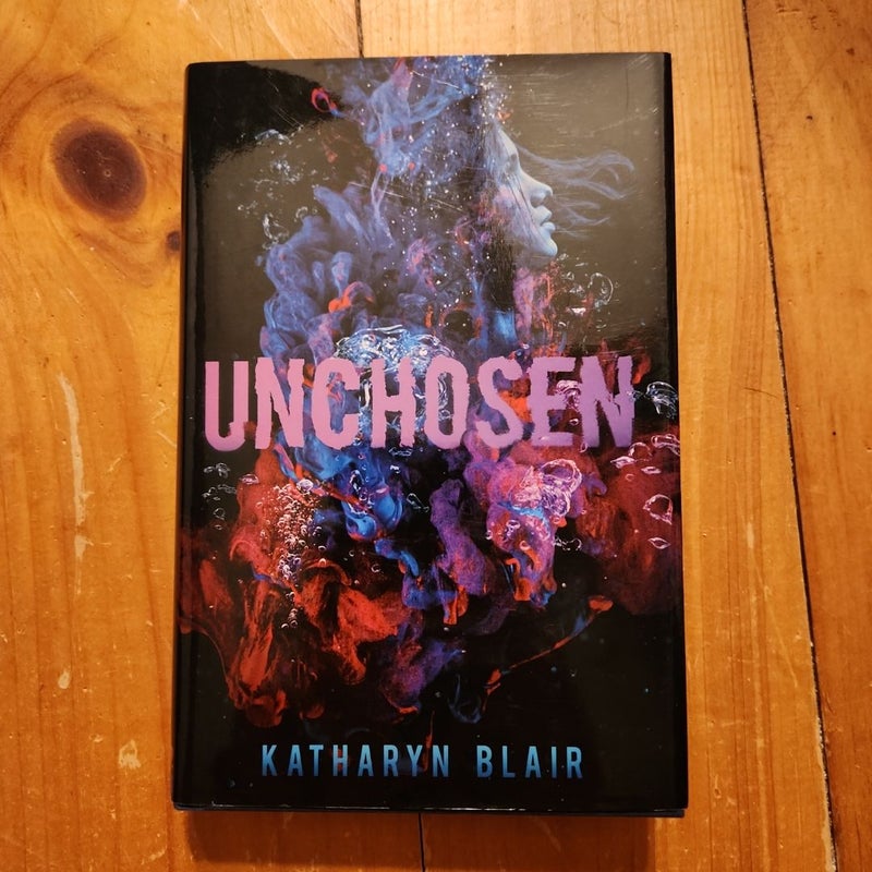 Unchosen *signed*