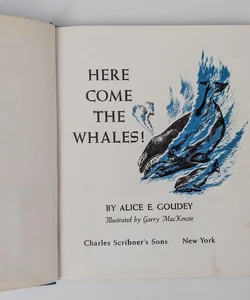 Here Come the Whales! ©1956 **rare**