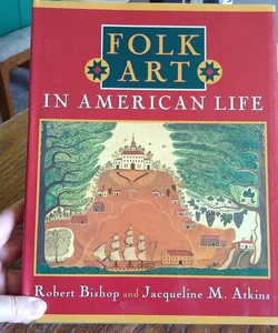 ⭐ Folk Art in American Life