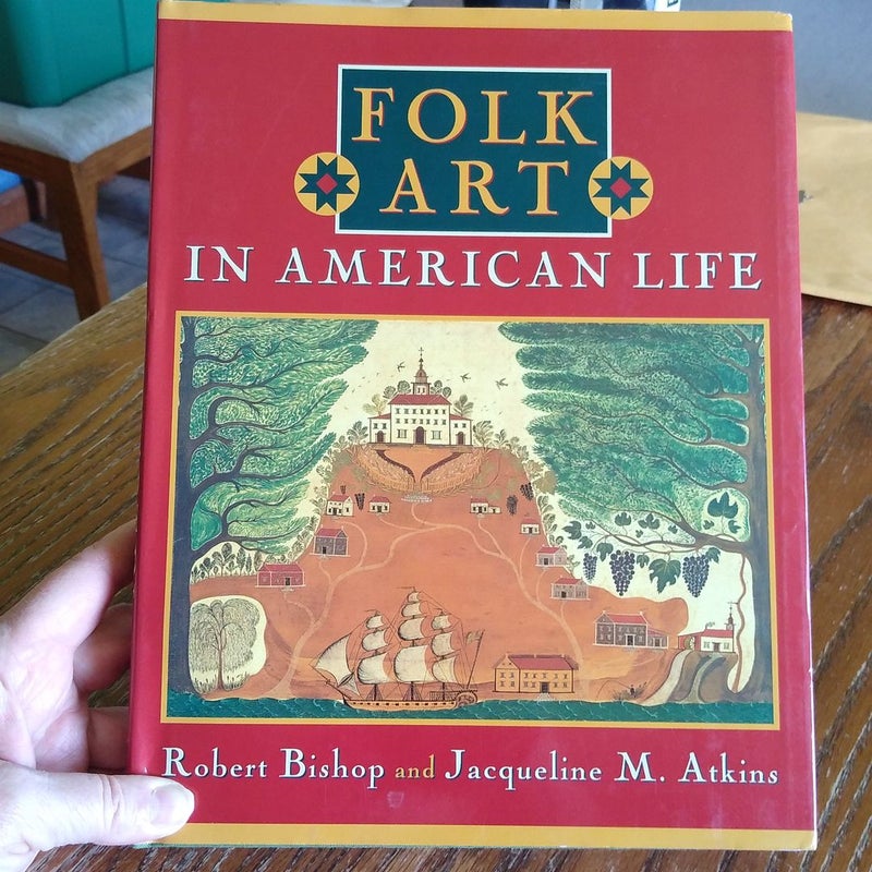 ⭐ Folk Art in American Life