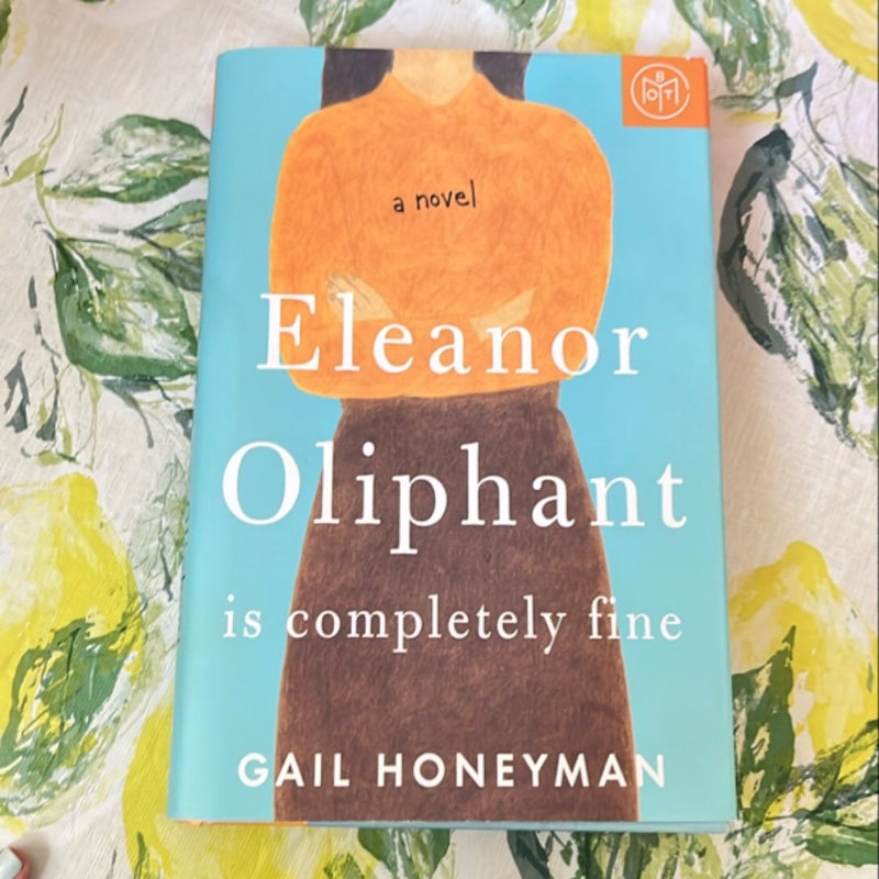 Eleanor Oliphant Is Completely Fine