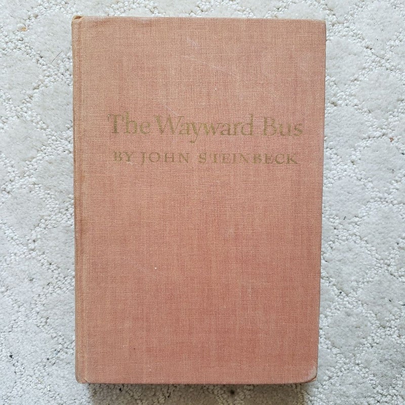 The Wayward Bus (Viking Press Edition, 1947)