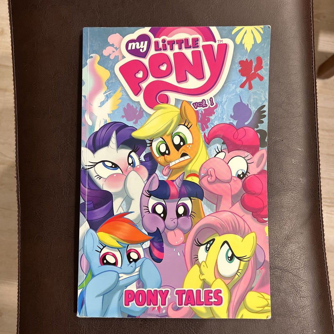 My Little Pony: Pony Tales Volume 1