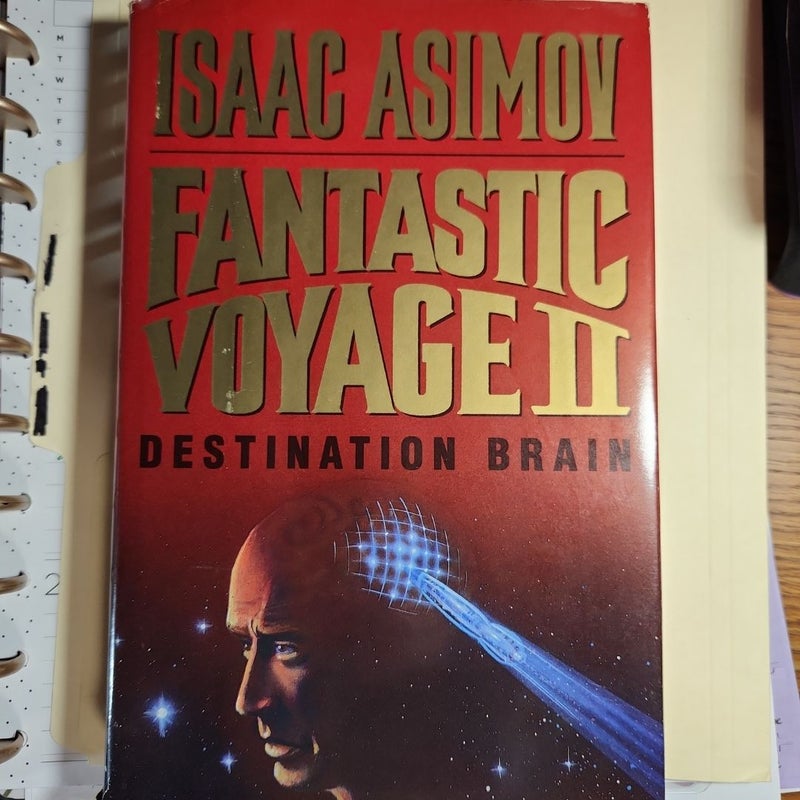 Fantastic Voyage II