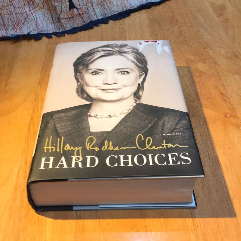 1st ed./1st * Hard Choices