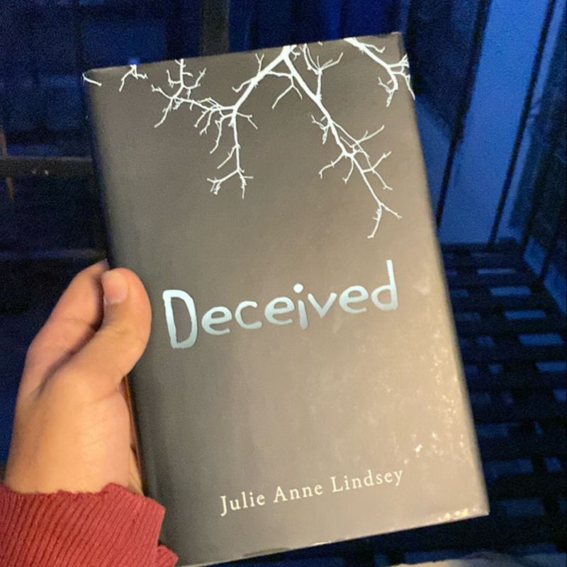 Deceived