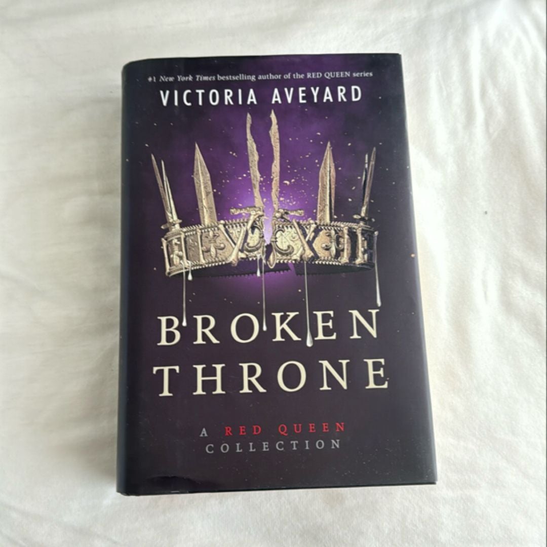 Broken Throne: a Red Queen Collection