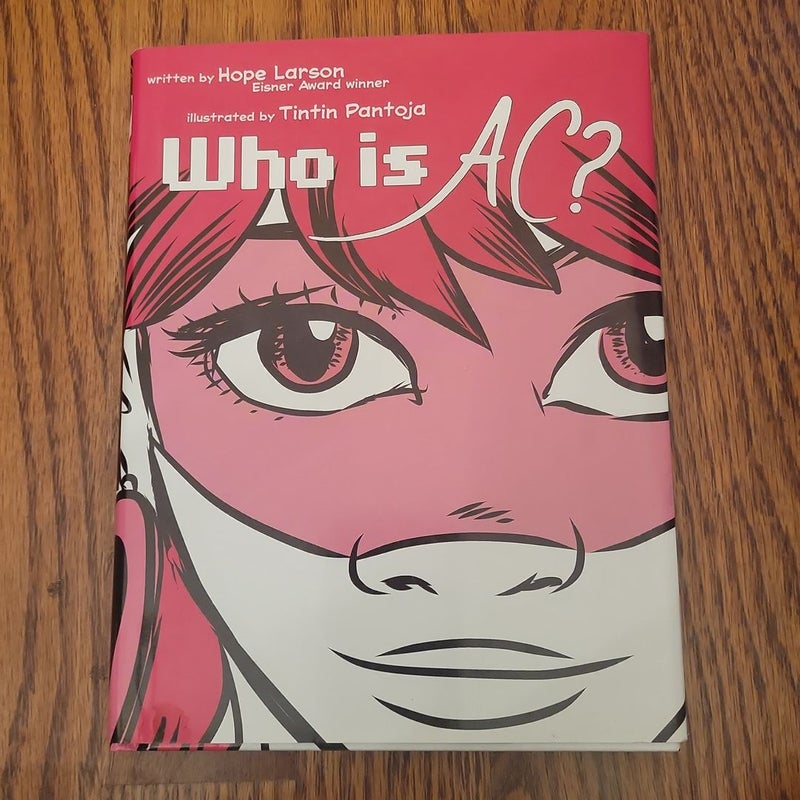 Who Is AC? (1st Edition) 