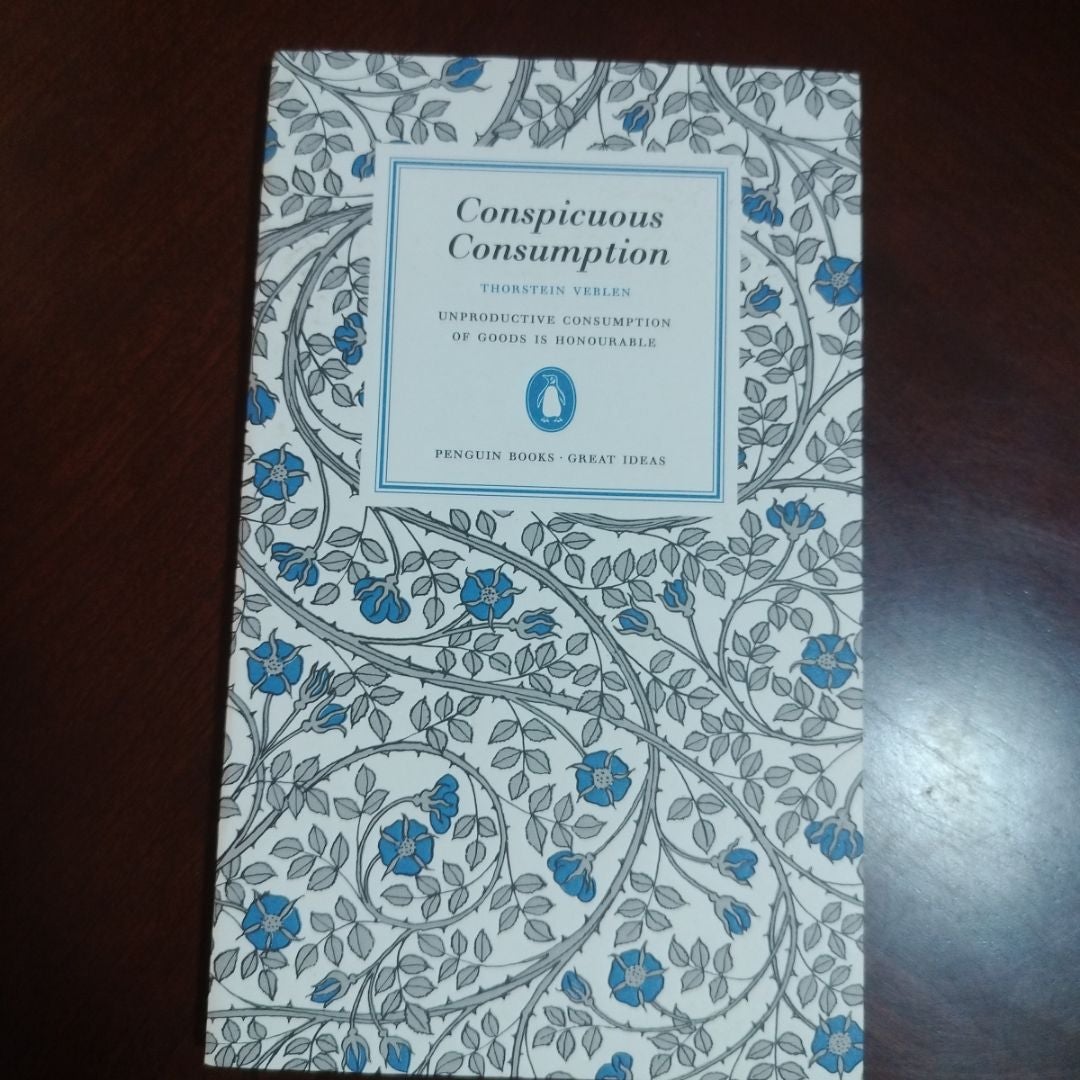 Conspicuous Consumption