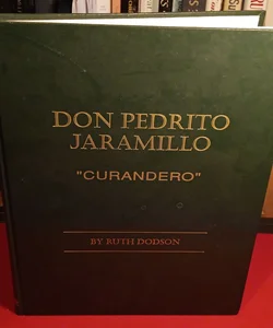 Don Pedrito Jaramillo rare out of print 1994