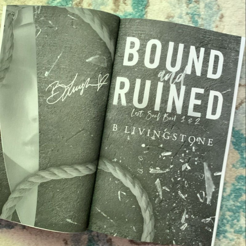 Bound and Ruined