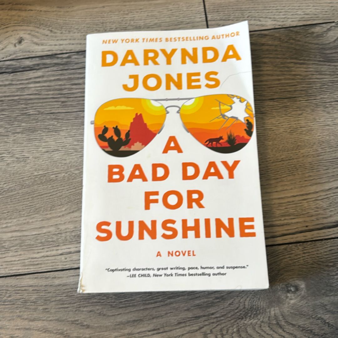 A Bad Day for Sunshine