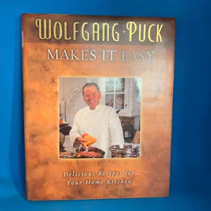 Wolfgang Puck Makes It Easy