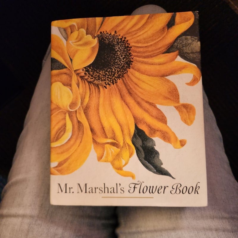 Mr. Marshal's Flower Book