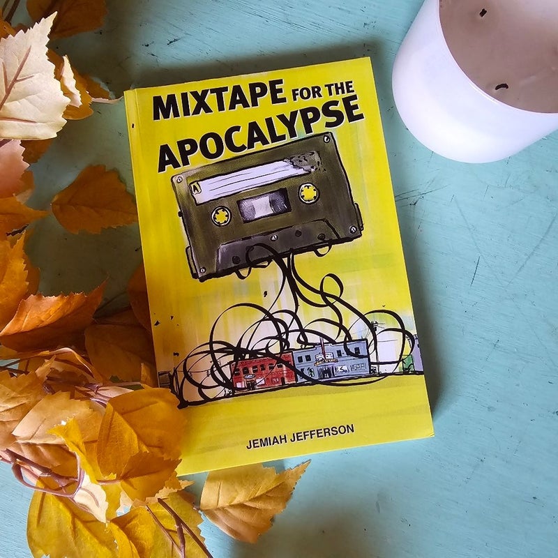 Mixtape for the Apocalypse 