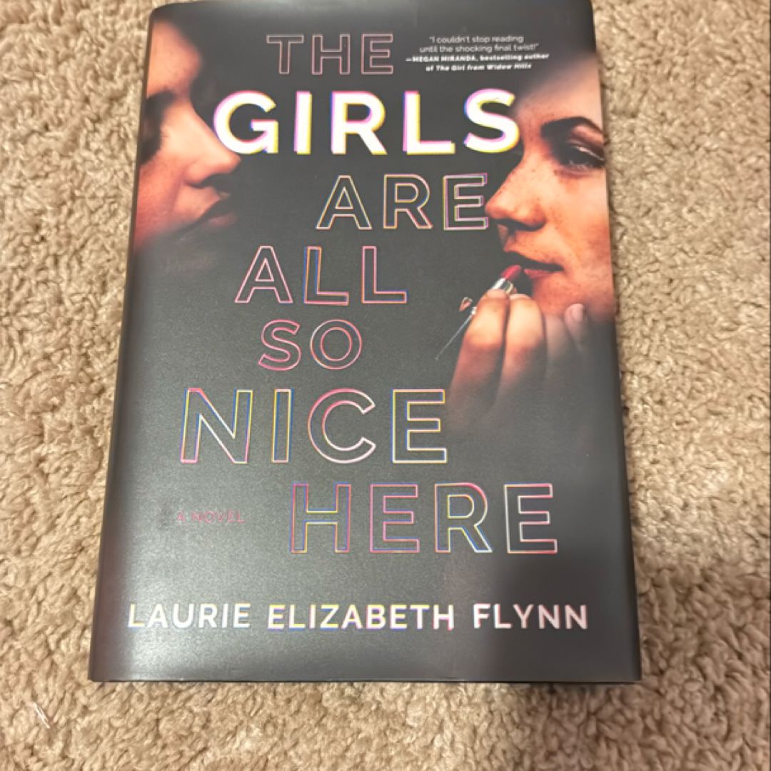 The Girls Are All So Nice Here