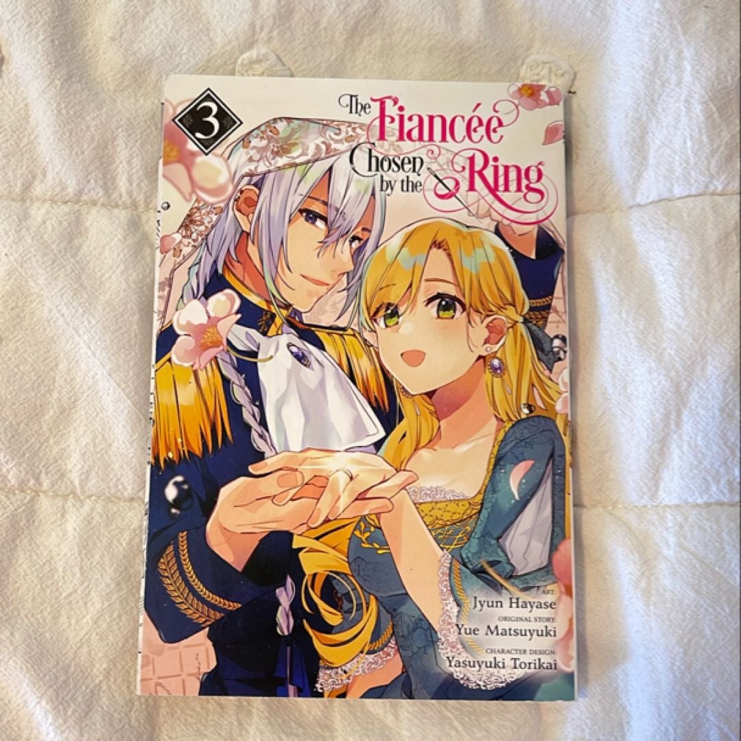 The Fiancee Chosen by the Ring, Vol. 3