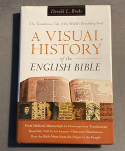 A Visual History of the English Bible