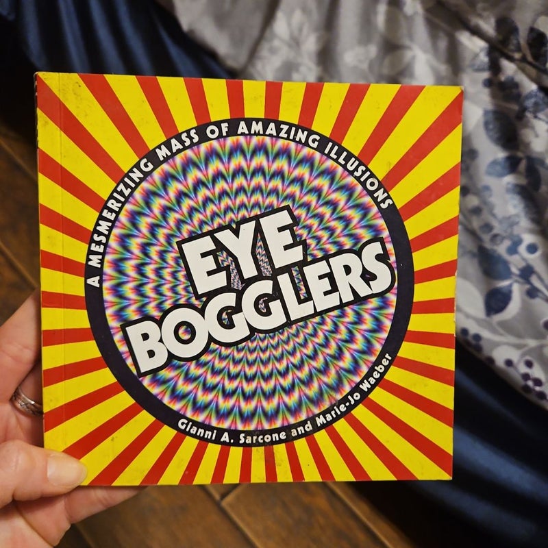 Eye Bogglers