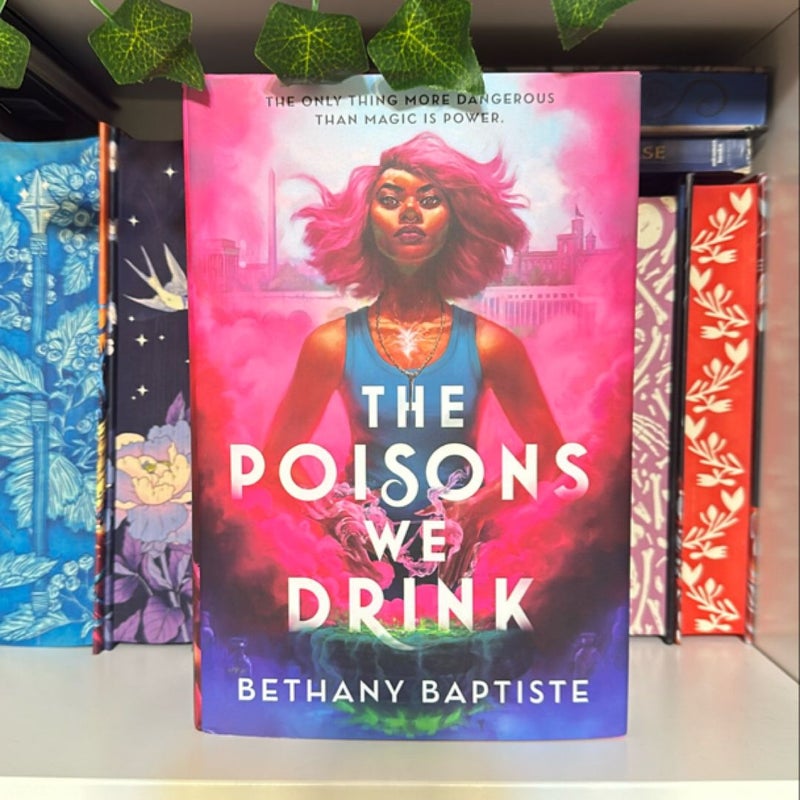 The Poisons We Drink (Satisficiton book box edition)