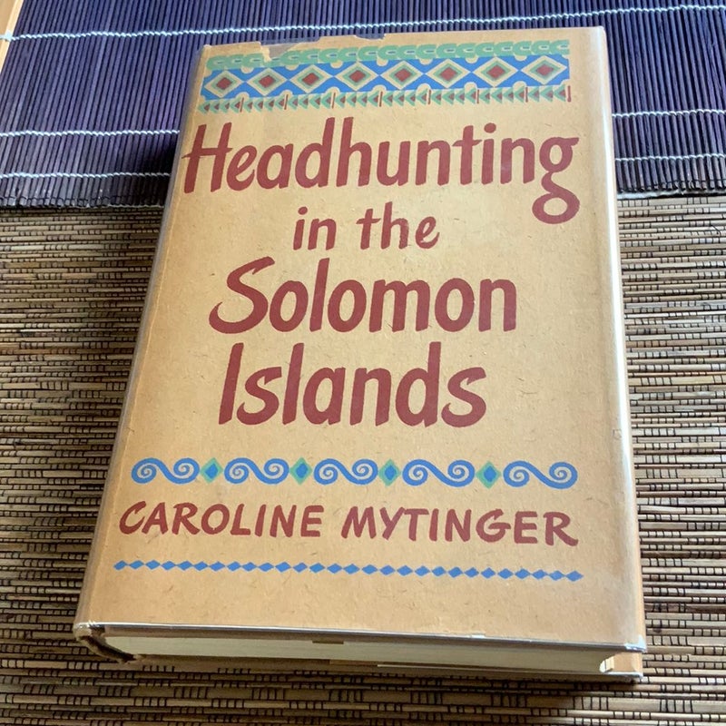 Headhunting in the Solomon Islands 1942
