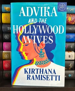 Advika and the Hollywood Wives