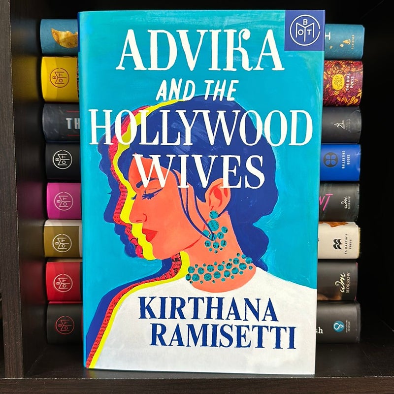 Advika and the Hollywood Wives