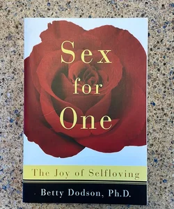 Sex for One