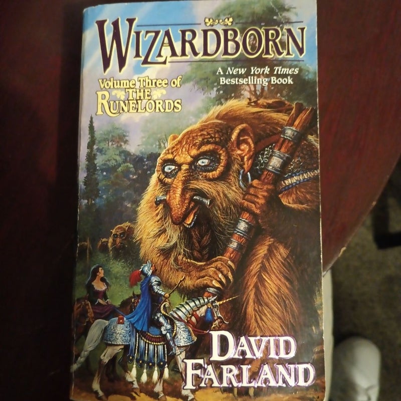 WizardBorn Vol 3 of The Runelords