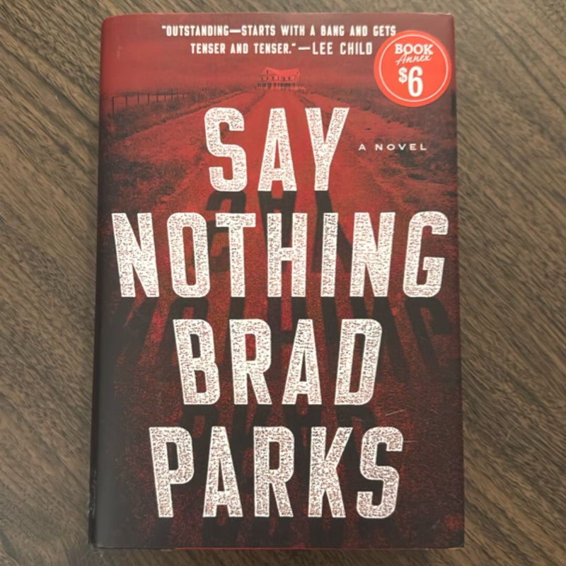 Say Nothing