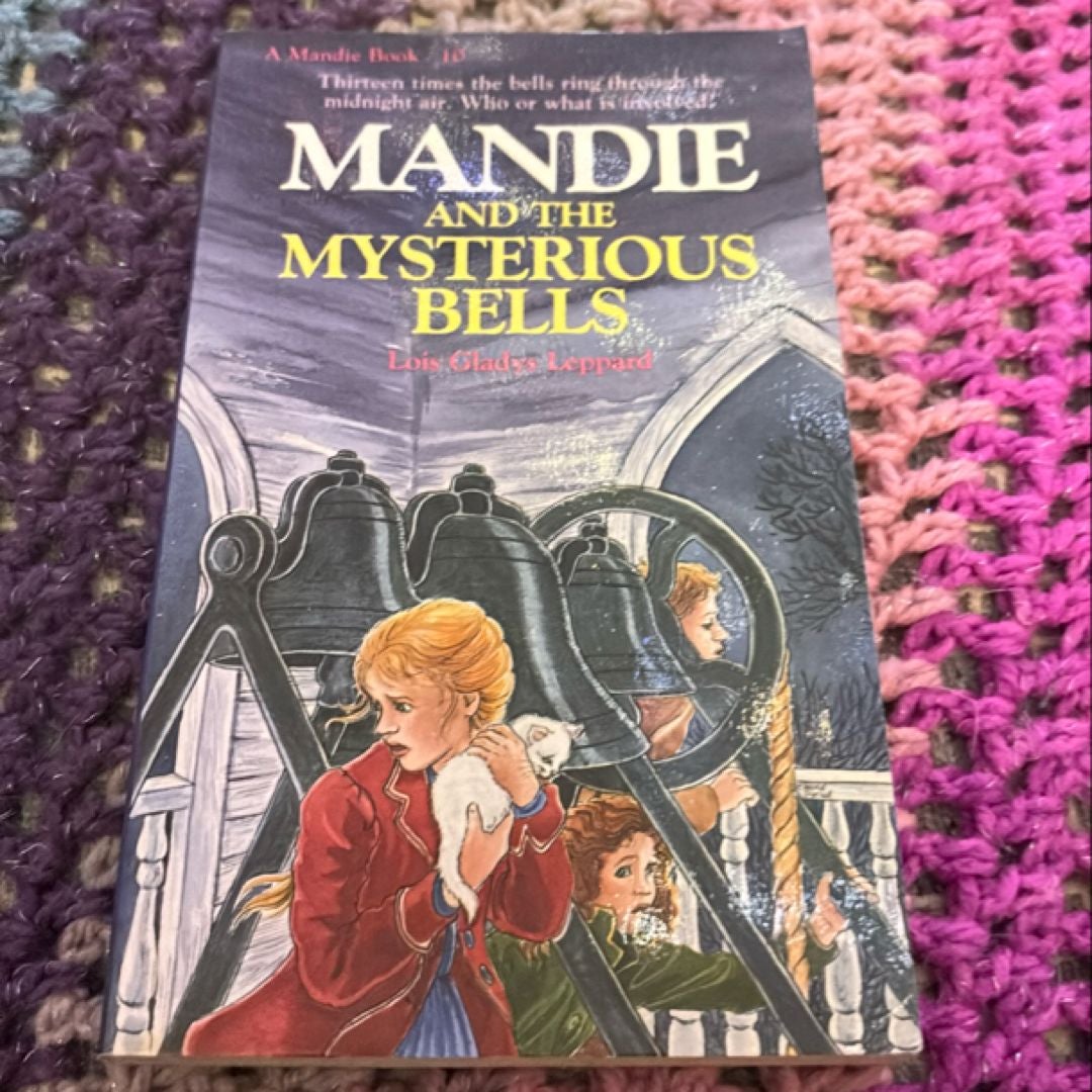 Mandie and the Mysterious Bells