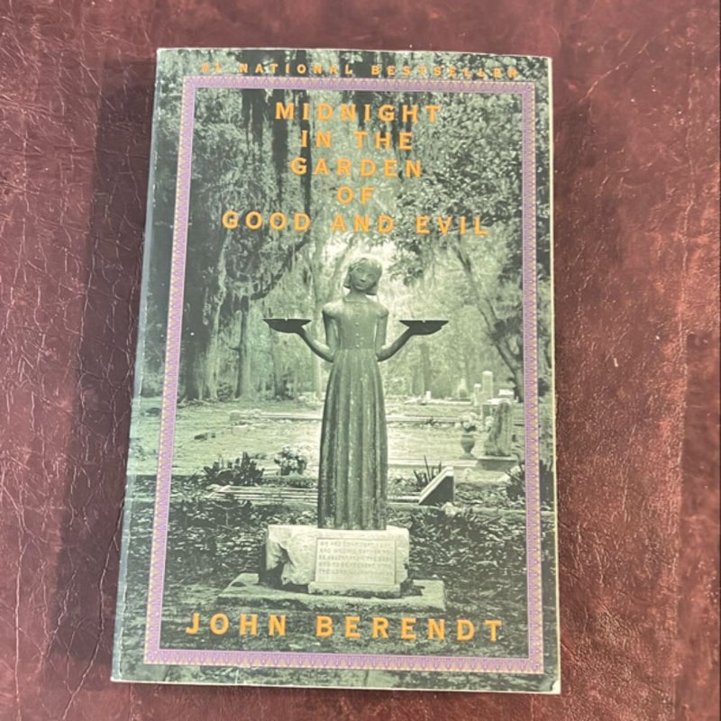 Midnight in the Garden of Good and Evil