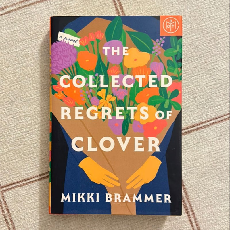 The Collected Regrets of Clover